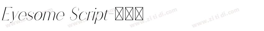 Eyesome Script字体转换